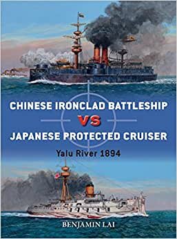 Chinese Battleship vs Japanese Cruiser: Yalu River 1894 (Duel)