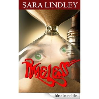 TIMELESS Merit's Journey (TIMELESS SERIES Book 1) (English Edition) [Kindle-editie]