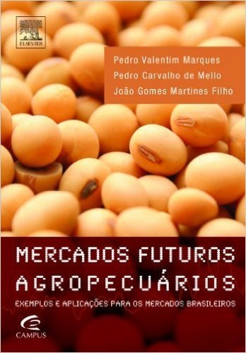 Mercados Futuros Agropecuários