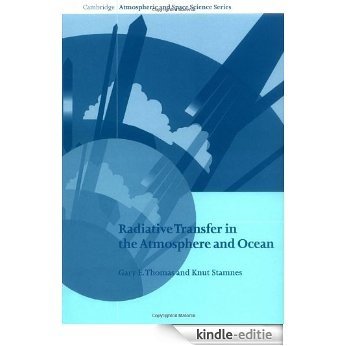 Radiative Transfer in the Atmosphere and Ocean (Cambridge Atmospheric and Space Science Series) [Kindle-editie]