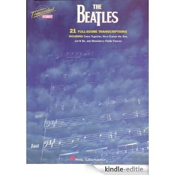 The Beatles Transcribed Scores [Kindle-editie]
