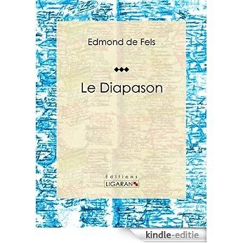 Le Diapason (French Edition) [Kindle-editie] beoordelingen