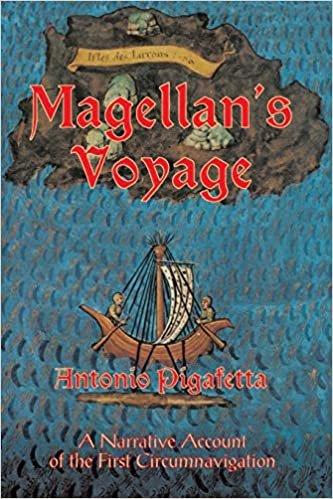 Magellan's Voyage: v. 1: A Narrative Account of the First Circumnavigation (Dover Books on Travel, Adventure)