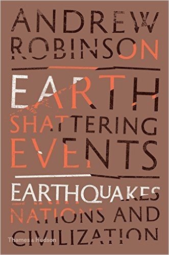 Earth-Shattering Events: Earthquakes, Nations, and Civilization