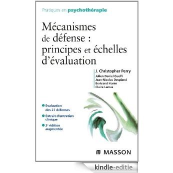 Mécanismes de défense : principes et échelles d'évaluation [Kindle-editie]