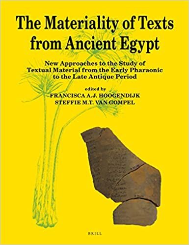indir The Materiality of Texts from Ancient Egypt: New Approaches to the Study of Textual Material from the Early Pharaonic to the Late Antique Period (Papyrologica Lugduno-Batava)