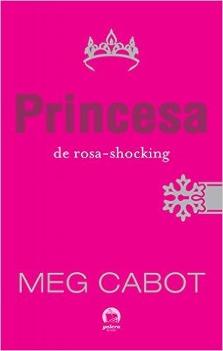 Princesa de rosa-shocking - O diário da princesa - vol. 5 baixar