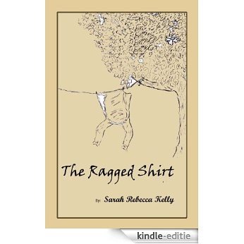 The Ragged Shirt (English Edition) [Kindle-editie]