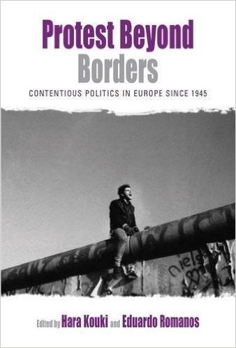 Protest Beyond Borders: Contentious Politics in Europe Since 1945 baixar