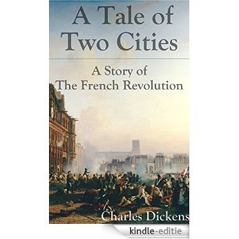 A Tale of Two Cities: Filibooks Illustrated Classics (English Edition) [Kindle-editie]