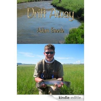 Drift Away (English Edition) [Kindle-editie]