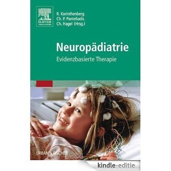 Neuropädiatrie: Evidenzbasierte Therapie [Kindle-editie]