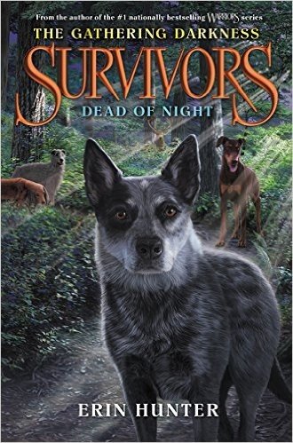 Survivors: The Gathering Darkness #2: Dead of Night