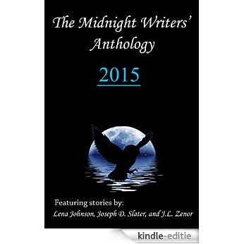 The Midnight Writers' Anthology 2015: Steampunk Westerns (English Edition) [Kindle-editie]