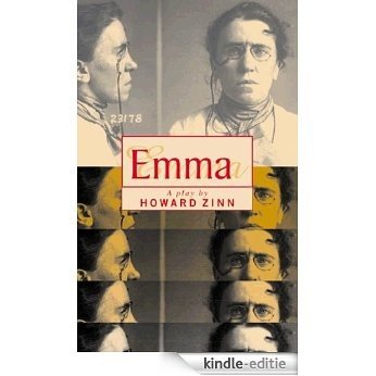 Emma: A Play by Howard Zinn (English Edition) [Kindle-editie]