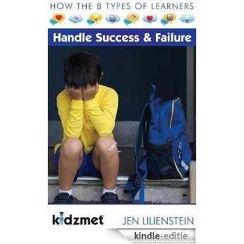 How the 8 Types of Learners Handle Success & Failure (English Edition) [Kindle-editie]