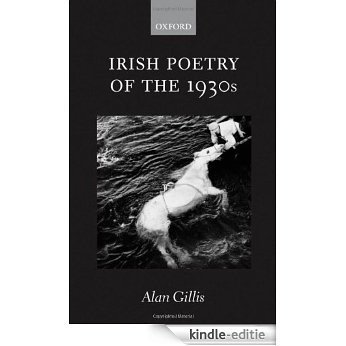 Irish Poetry of the 1930s [Kindle-editie]