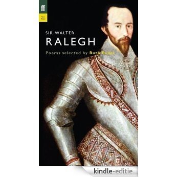 Sir Walter Ralegh (Poet to Poet Book 40) (English Edition) [Kindle-editie]