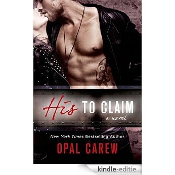 His to Claim: A Novel [Kindle-editie]