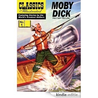 Moby Dick (with panel zoom)
			 - Classics Illustrated [Kindle-editie]