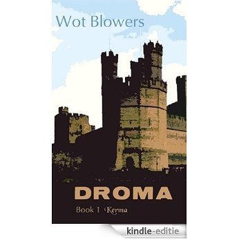 Droma Book 1: Kerma (English Edition) [Kindle-editie]