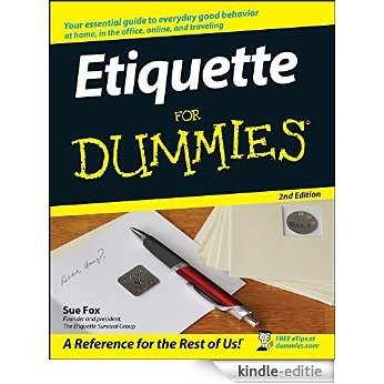 Etiquette For Dummies® [Kindle-editie]