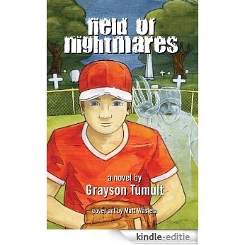 Field of Nightmares (English Edition) [Kindle-editie]