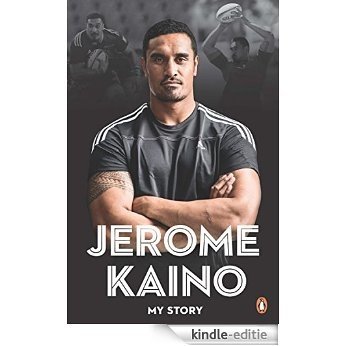 Jerome Kaino: My Story [Kindle-editie]