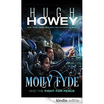 Molly Fyde and the Fight for Peace (The Bern Saga Book 4) (English Edition) [Kindle-editie]