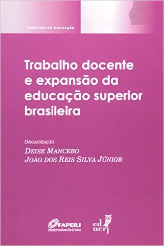 Trabalho Docente E Expansão Da Educação Superior Brasileira