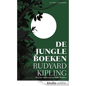 De jungleboeken (LJ Veen Klassiek) [Kindle-editie]