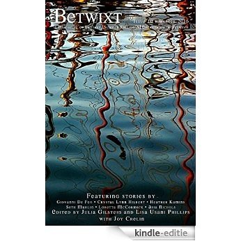 Betwixt Issue 10 (English Edition) [Kindle-editie]