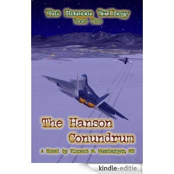 The Hanson Conundrum (The Hanson Trilogy Book 2) (English Edition) [Kindle-editie]