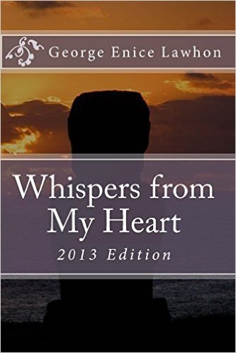 Whispers from My Heart: 2013 Edition