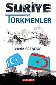 indir Suriye ve Türkmenler