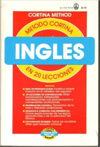 Ingles En 20 (i.e. Viente) Lecciones Ilustrado: Curso Para Aprender El Ingles Sin Maestro y Para USO Escolar, Con Un Sistema Simplificado de Pronuncia