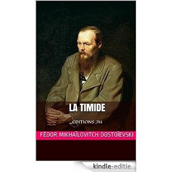 La Timide: EDITIONS JM (French Edition) [Kindle-editie]