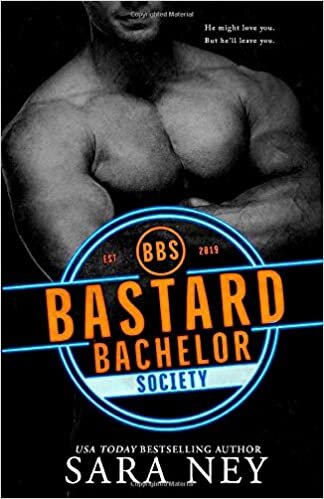 indir Bastard Bachelor Society (The Bachelors Club, Band 1)