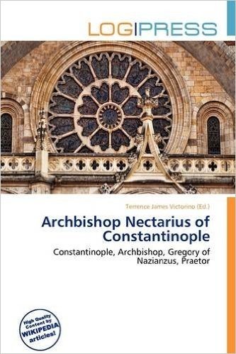 Archbishop Nectarius of Constantinople
