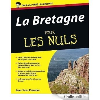 La Bretagne pour les nuls [Kindle-editie]