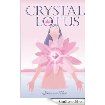 Crystal Lotus (English Edition) [Kindle-editie]