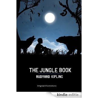 The Jungle Book: Original Illustrations and Audiobook link (English Edition) [Kindle-editie]