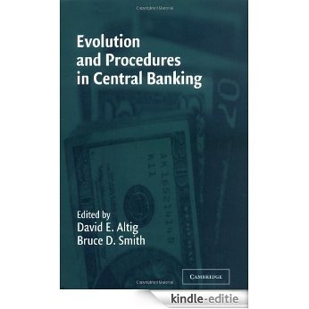 Evolution and Procedures in Central Banking [Kindle-editie]