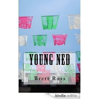Young Ned (English Edition) [Kindle-editie]