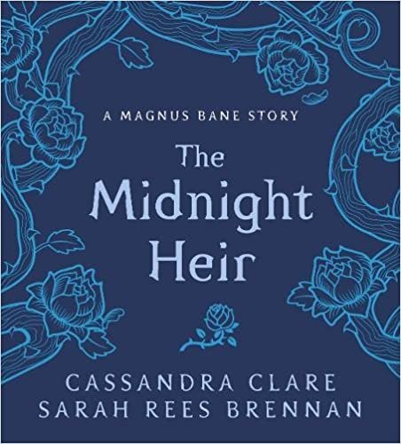 indir Clare, C: Midnight Heir (Bane Chronicles)