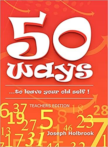 indir 50 Ways ...to leave your old self ! (TEACHER&#39;S): ...to leave your old self !
