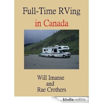 Full-Time RVing in Canada (English Edition) [Kindle-editie] beoordelingen