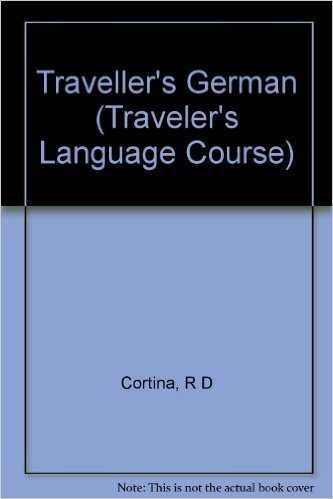 Traveler's German Course with Book and Cassette(s)