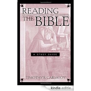Reading the Bible: A Study Guide [Kindle-editie] beoordelingen