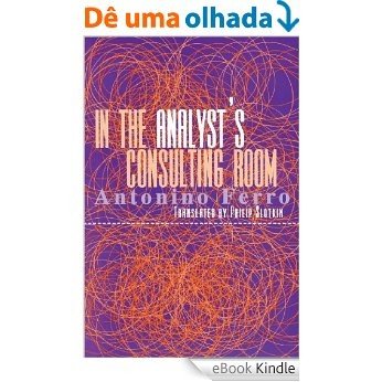 In the Analyst's Consulting Room [eBook Kindle] baixar